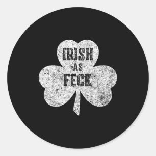 Irish As Feck Saint Patrick Day Gif  Classic Round Sticker