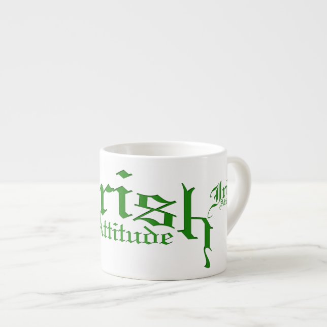 Irish Attitude Espresso Cup (Front Right)