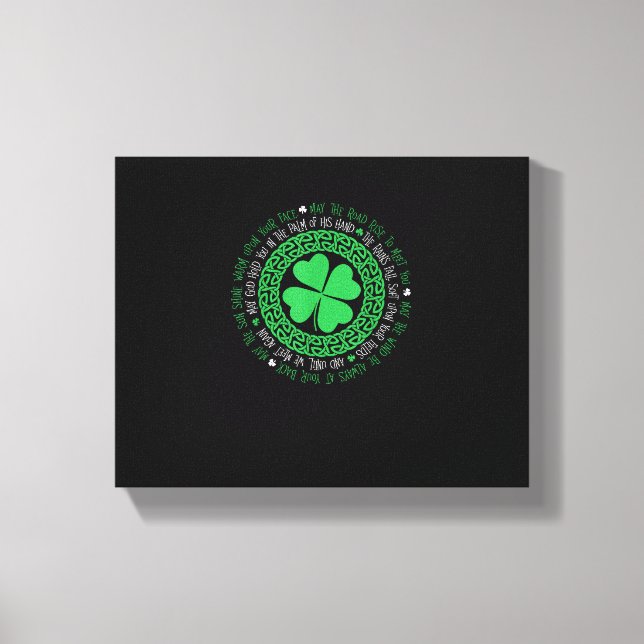 Irish Blessing Celtic Knot 4 Leaf Clover - St. Pat Canvas Print (Front)