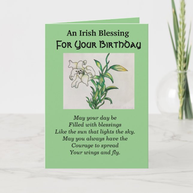 Irish Blessing Happy Birthday Courage White Lily Card (Front)