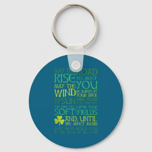 Irish Blessing May The Road Rise To Meet You  Keychain
