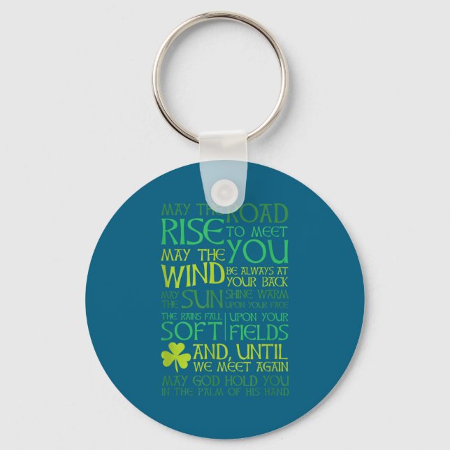 Irish Blessing May The Road Rise To Meet You  Keychain (Front)
