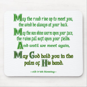 Irish Blessing May the Road Rise to Meet You Mouse Pad