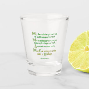 Irish Blessing May the Road Rise to Meet You Shot Glass