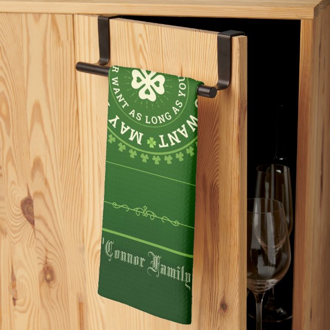 Irish Blessing | May You Live as Long as You Want Kitchen Towel (Thirds Fold)