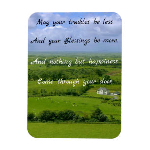Irish Blessing, May your troubles be Less Magnet