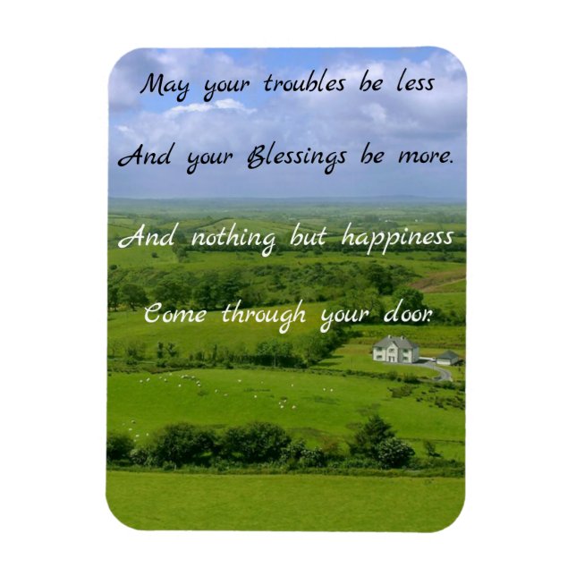 Irish Blessing, May your troubles be Less Magnet (Vertical)