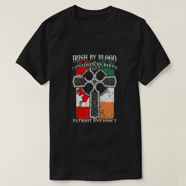 IRISH BLOOD CANADIAN BIRTH T-Shirt (Design Front)
