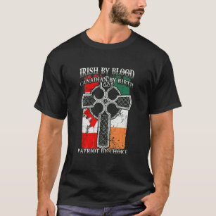 IRISH BLOOD CANADIAN BIRTH T-Shirt