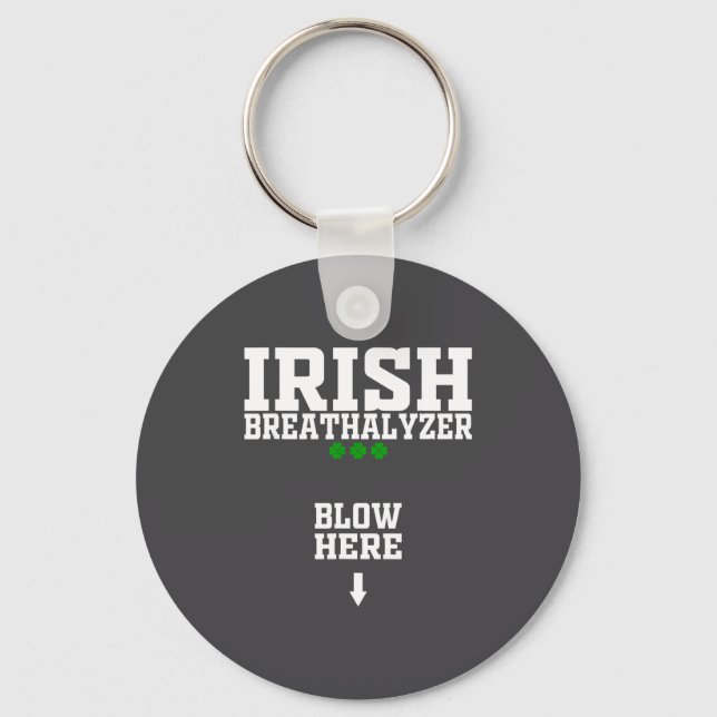 Irish Breathalyzer Blow Here Funny St Patricks Day Keychain (Front)