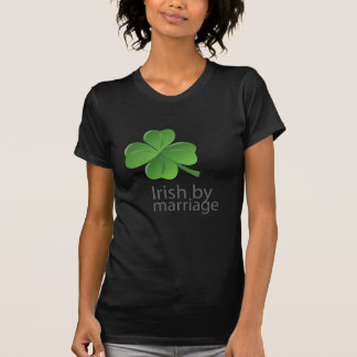 Irish by marriage design T-Shirt