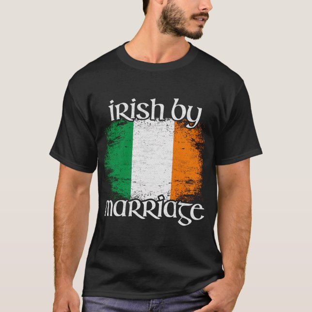 Irish By Marriage Irish Flag T-Shirt (Front)