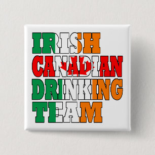 Irish Canadian Drinking Team 2 Inch Square Button