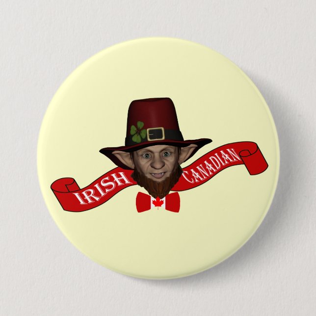 Irish Canadian funny patriotic 3 Inch Round Button (Front)