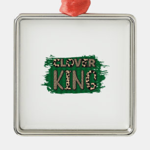Irish Clover King Metal Ornament