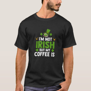 Irish Coffee Ireland Lucky Leaf St. Patrick's Day T-Shirt
