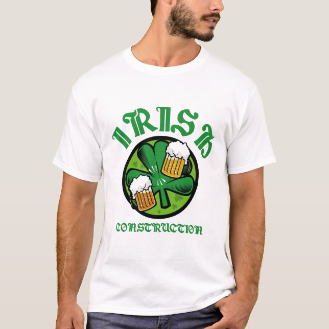 Irish Construction Front T-Shirt (Front)