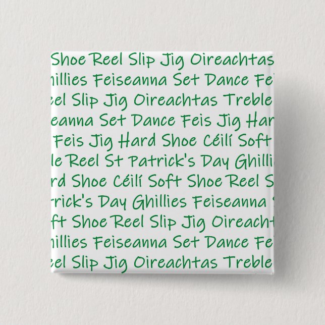 Irish Dance 2 Inch Square Button (Front)