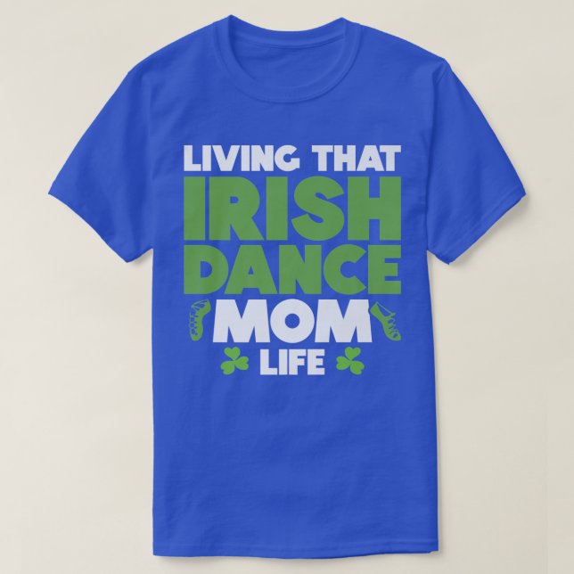Irish Dancer Ceili Reel Dance Feis Irish Step Danc T-Shirt (Design Front)