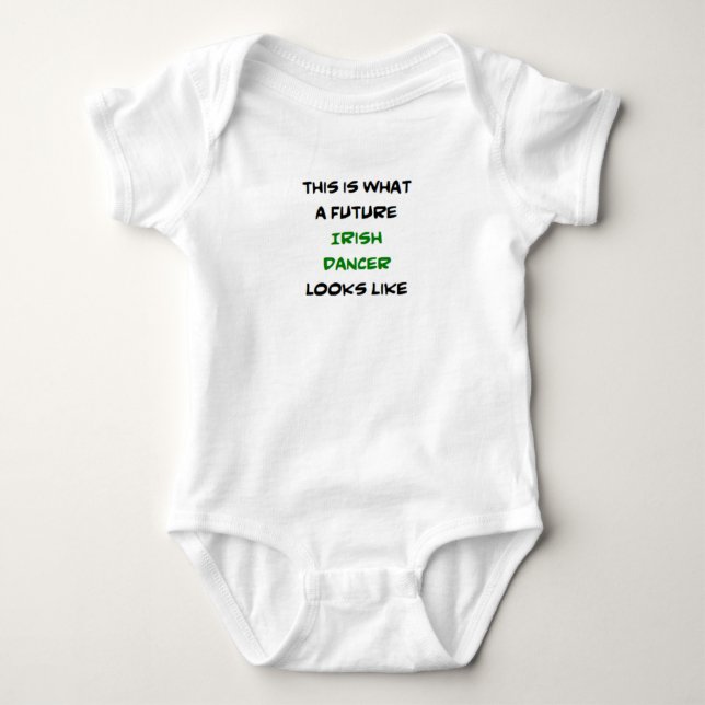 irish dancer, future baby bodysuit (Front)