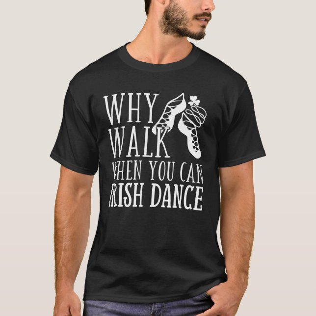 Irish Dancing Music Shoes Dancer T-Shirt (Front)
