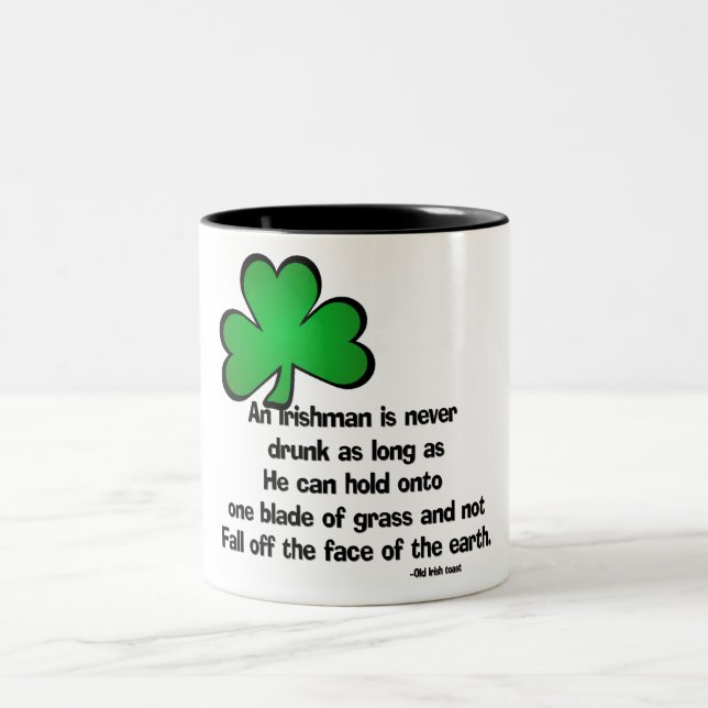 Irish Drinking Saying 4 - Mug/Stein Two-Tone Coffee Mug (Center)