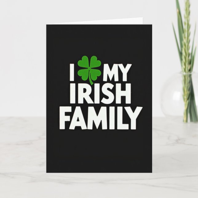 Irish Family Pride Love Card (Front)