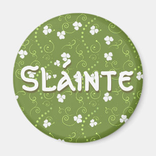 Irish for Cheers or Health Magnet