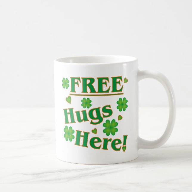 Irish Free Hugs Here! Happy green clovers Coffee Mug (Right)