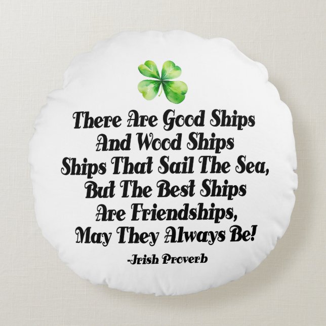 Irish Friendship Ships Proverb Four Leaf Clover  Round Pillow (Front)