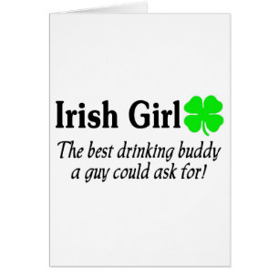 Irish Girl The Best Drinking Buddy A Guy Could