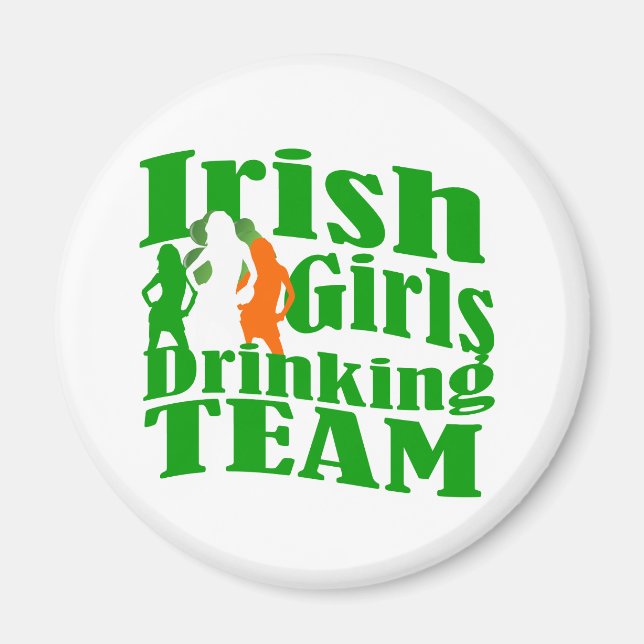 Irish girls drinking team magnet (Front)