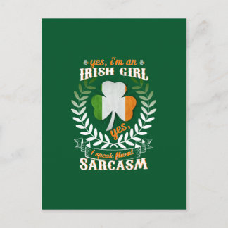 irish girlYes, I'm An Irish Girl Yes I Speak Fluen Postcard