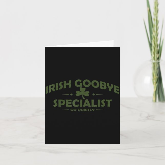 Irish goodbye specialist funny st patrick’s day card (Front)