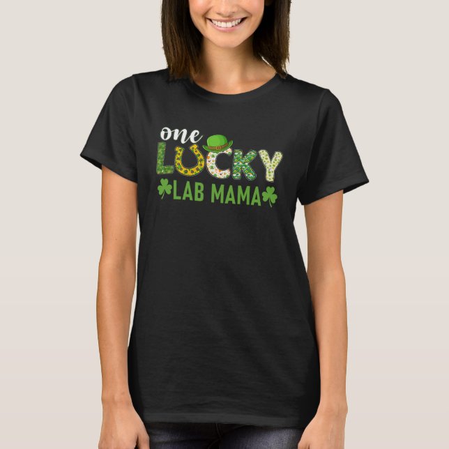 Irish Group Matching One Lucky Lab Mama St Patrick T-Shirt (Front)
