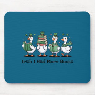 Irish had more books funny st patrick's day mouse pad