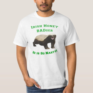 Irish Honey Badger T-Shirt