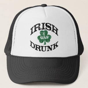 Irish I Was Drunk Trucker Hat