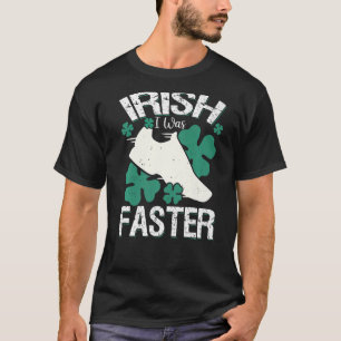 Irish I Was Faster Funny Running St Patrick's Day  T-Shirt