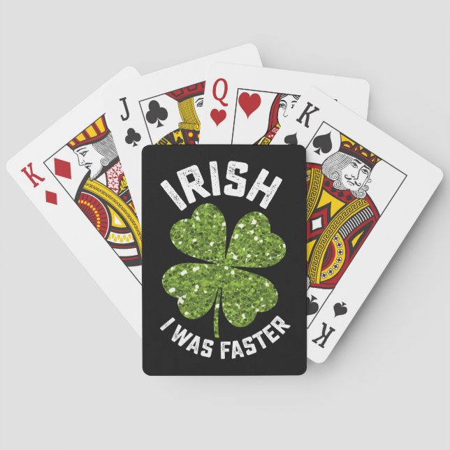 Irish I Was Faster Running Run St Patrick's Day Playing Cards (Back)
