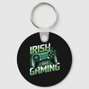 Irish I Was Gaming Funny St Patricks Day Gamer Boy Keychain
