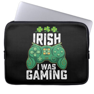 Irish I Was Gaming Gamer Games St Patrick's Day Laptop Sleeve