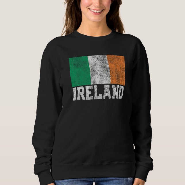 Irish Ireland Flag Pride Roots Country St Patrick' Sweatshirt (Front)