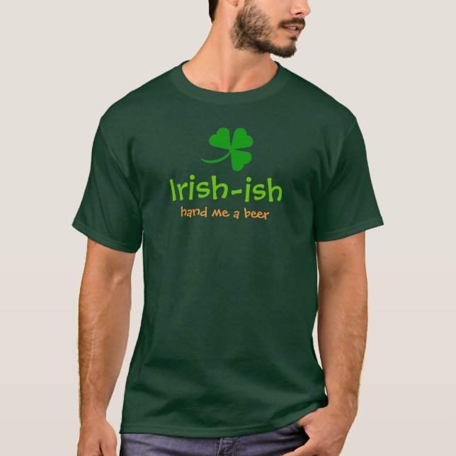 Irish-ish T-Shirt (Front)
