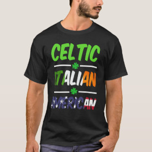 Irish Italian American Flag And Shamrock st patric T-Shirt