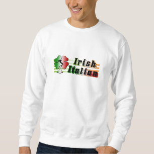 Irish Italian Sweatshirt