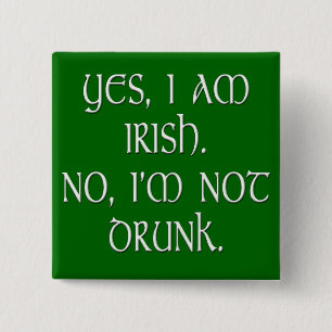 Irish joke funny anti-stereotype 2 inch square button