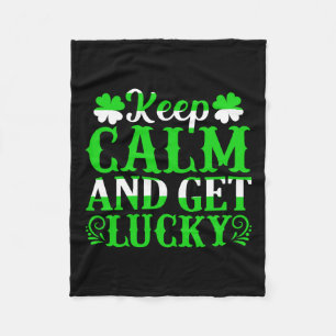 Irish Keep Calm And Get Lucky Fleece Blanket