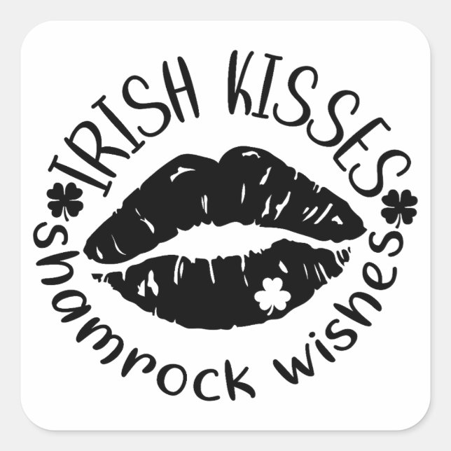 Irish Kisses & Shamrock Wishes ☘️💚 Square Sticker (Front)