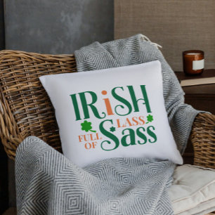Irish Lass Full Of Sass Funny St Patrick's Day Throw Pillow
